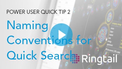 Quick Tip: Naming Conventions for Quick Search